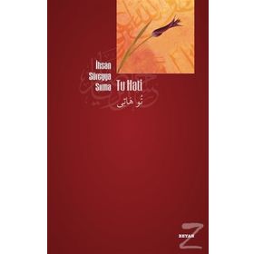 Tu Hati - İhsan Süreyya Sırma