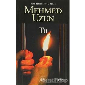 TU (KÜRTÇE) - MEHMED UZUN