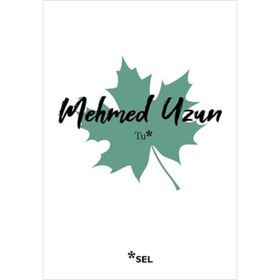 TU (KÜRTÇE) - MEHMED UZUN
