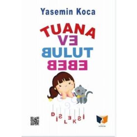Tuana ve Bulut Bebe Disleksi - Yasemin Koca
