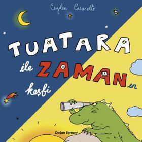 Tuatara İle Zamanın Keşfi - Ceyden Casaretto