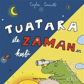 Tuatara İle Zamanın Keşfi - Ceyden Casaretto