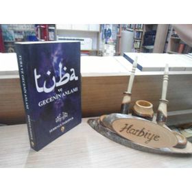 TUBA VE GECENIN ANLAMI - ŞEHRNUŞ PARSIPUR