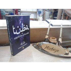 TUBA VE GECENIN ANLAMI - ŞEHRNUŞ PARSIPUR