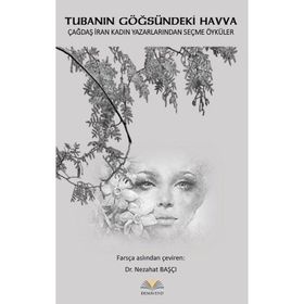 Tubanın Göğsündeki Havva - Nezahat Başçı