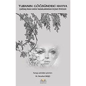 Tubanın Göğsündeki Havva - Nezahat Başçı