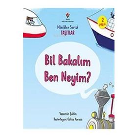 Tübitak Minikler Serisi Taşıtlar Bil Bakalım Ben Neyim - Yasemin Şahin