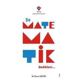 Tübitak Yayınları Şu Matematik Dedikleri