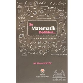 Tübitak Yayınları Şu Matematik Dedikleri