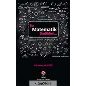 Tübitak Yayınları Şu Matematik Dedikleri