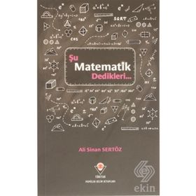 Tübitak Yayınları Şu Matematik Dedikleri