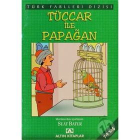 Tüccar İle Papağan - Mehmet Orhan