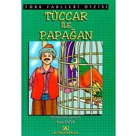 Tüccar İle Papağan - Mehmet Orhan