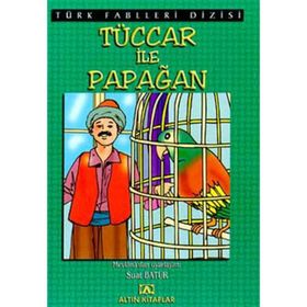TÜCCAR İLE PAPAĞAN - SUAT BATUR