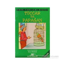 TÜCCAR İLE PAPAĞAN - SUAT BATUR