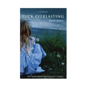 Tuck Everlasting - Natalie Babbitt