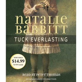 Tuck Everlasting - Natalie Babbitt