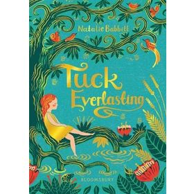 Tuck Everlasting - Natalie Babbitt