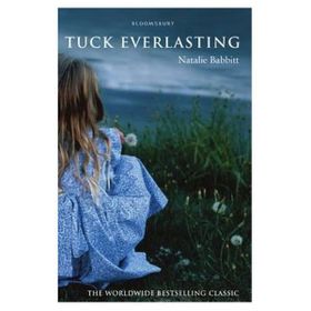 Tuck Everlasting - Natalie Babbitt