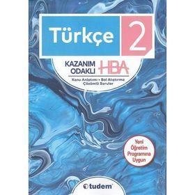 Tudem 2. Sınıf Türkçe Kazanım Odaklı HBA Konu Anlatımı Sorular