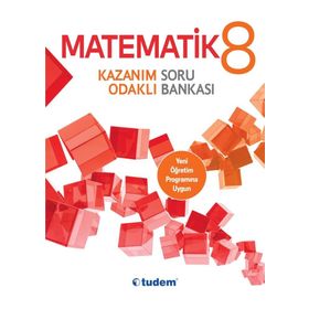 Tudem 8.Sınıf Matematik Kazanım Odaklı Soru Bankası - kollektif