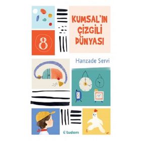 Tudem Kumsalın Çizgili Dünyası - Hanzade Servi