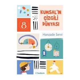 Tudem Kumsalın Çizgili Dünyası - Hanzade Servi