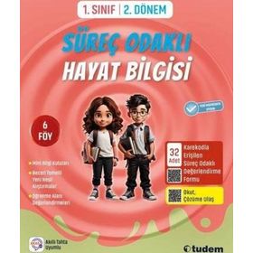 Tudem Yayınları 1. Sınıf 2. Dönem Süreç Odaklı Hayat Bilgisi