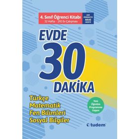 Tudem Yayınları 4.Sınıf Evde 30 Dakika Öğrenci Kitabı