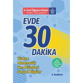 Tudem Yayınları 4.Sınıf Evde 30 Dakika Öğrenci Kitabı