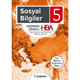 Tudem Yayınları 5. Sınıf Sosyal Bilgiler Kazanım Odaklı HBA Konu Anlatımı Çözümlü Sorular