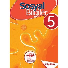Tudem Yayınları 5. Sınıf Sosyal Bilgiler Kazanım Odaklı HBA Konu Anlatımı Çözümlü Sorular