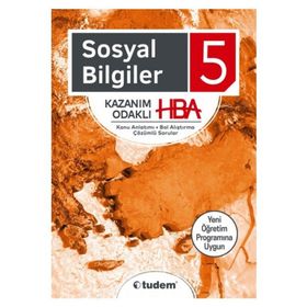 Tudem Yayınları 5. Sınıf Sosyal Bilgiler Kazanım Odaklı HBA Konu Anlatımı Çözümlü Sorular