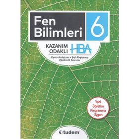 Tudem Yayınları 6. Sınıf Fen Bilimleri Kazanım Odaklı HBA Konu Anlatımı