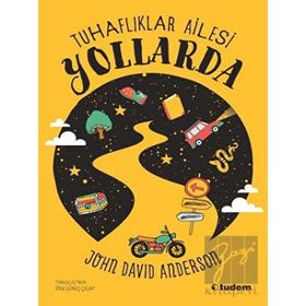 Tudem Yayınları Tuhaflıklar Ailesi Yollarda