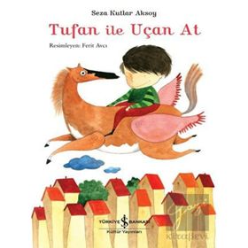 Tufan İle Uçan At - Seza Kutlar