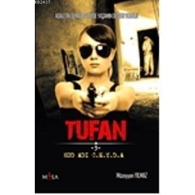 TUFAN - MÜZEYYEN YILMAZ