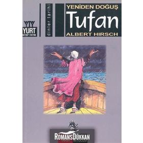 TUFAN YENIDEN DOĞUŞ - ALBERT HIRSCH