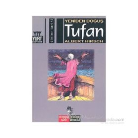 TUFAN YENIDEN DOĞUŞ - ALBERT HIRSCH
