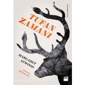 TUFAN ZAMANI - MARGARET ATWOOD