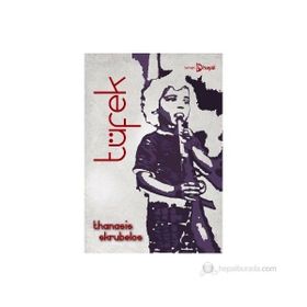 TÜFEK - THANASIS SKRUBELOS