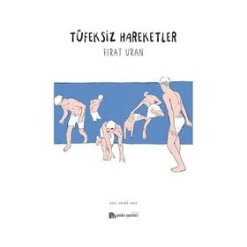 Tüfeksiz Hareketler Sander Yayınları