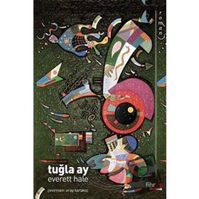 Tuğla Ay - Edward Everett Hale