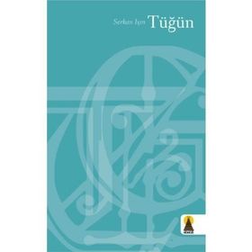 TÜĞÜN - SERKAN IŞIN