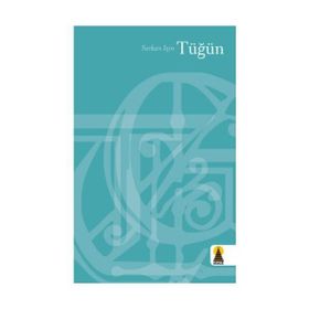 TÜĞÜN - SERKAN IŞIN