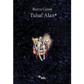 TUHAF ALAN - BURCU CANAR