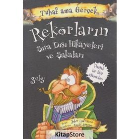 Tuhaf Ama Gerçek Rekorlar-Yağmur Yayıncılık