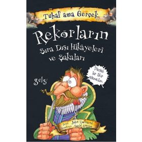 Tuhaf Ama Gerçek Rekorlar-Yağmur Yayıncılık