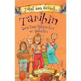 Tuhaf Ama Gerçek Tarih-Yağmur Yayıncılık