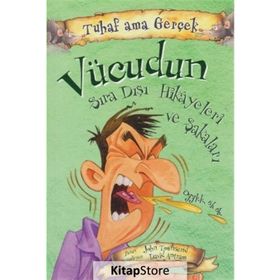 Tuhaf Ama Gerçek Vücudunun Sıra Dışı Hikayeleri ve Şakaları - John Townsend